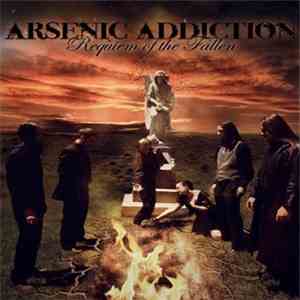 Arsenic Addiction - Requiem for the Fallen