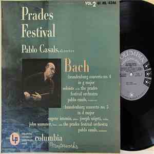 Bach / Pablo Casals, Prades Festival Orchestra - Prades Festival - Vol. 2