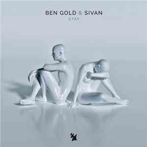 Ben Gold & Sivan  - Stay
