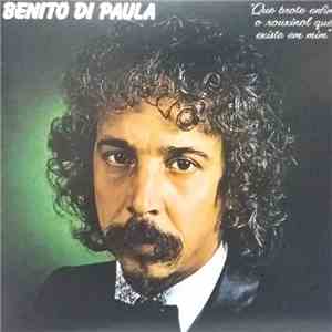 Benito Di Paula - Que Brote Enfim O Rouxinol Que Existe Em Mim