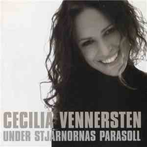 Cecilia Vennersten - Under Stjärnornas Parasoll
