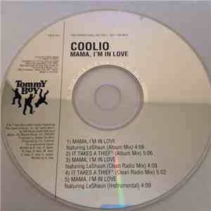 Coolio - Mama, I'm In Love