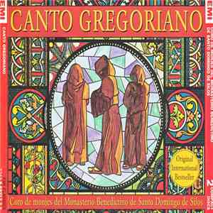 Coro De Monjes Del Monasterio Benedictino De Santo Domingo De Silos - Canto Gregoriano
