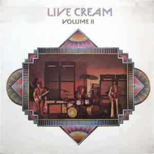 Cream  - Live Cream Volume II