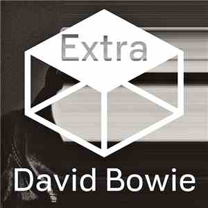 David Bowie - The Next Day Extra