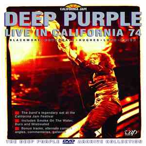 Deep Purple = ディープ・パープル - California Jam 1974 = １９７４カリフォルニア・ジャム