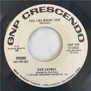 Dick Haymes - Feel Like Makin' Love / Bein' Green