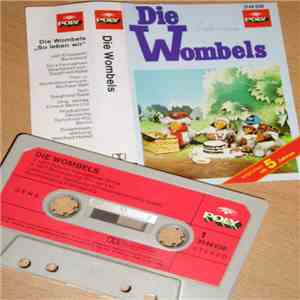 Die Wombels - So Leben Wir