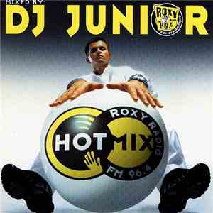 DJ Junior - Roxy Hot Mix