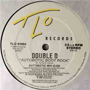 Double D  - Autobotic Body Rock