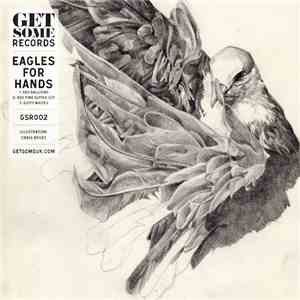 Eagles For Hands - Eagles For Hands