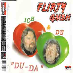 Flirty Gmbh - Du - Da
