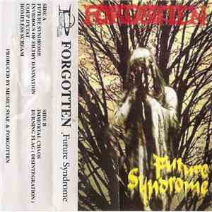 Forgotten  - Future Syndrome