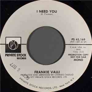 Frankie Valli - I Need You