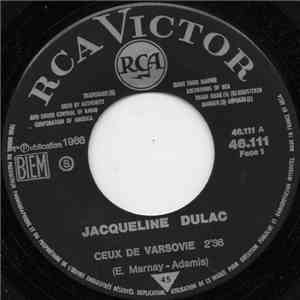 Jacqueline Dulac - Ceux De Varsovie / Et Si L'on Est Ensemble