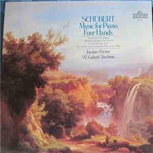 Jacques Février And Gabriel Tacchino - Schubert - Music For Piano, Four Hands