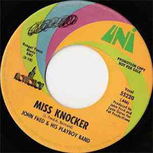 John Fred & His Playboy Band - Where's Everybody Going / Miss Knocker