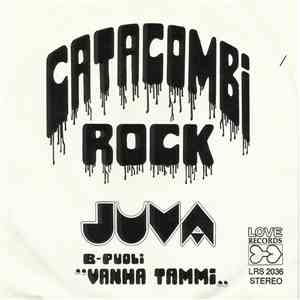 Juva - Catacombi Rock / Vanha Tammi