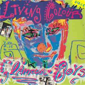 Living Colour - Glamour Boys