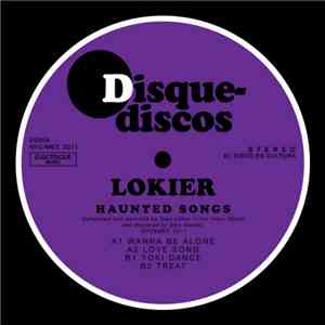 Lokier - Haunted Songs