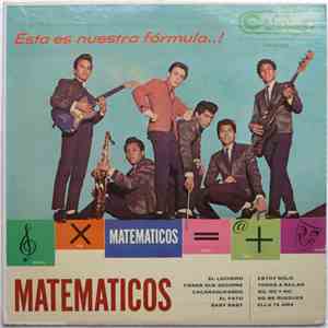 Los Matematicos - Esta Es Nuestra Formula..!