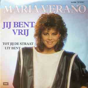 Maria Verano - Jij Bent Vrij
