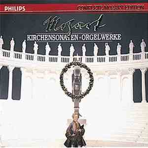 Mozart - Kirchensonaten, Orgelwerke