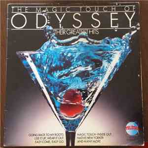 Odyssey - The Magic Touch Of Odyssey Their Greatest Hits