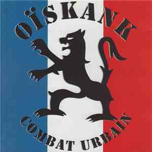 Oïskank - Combat Urbain