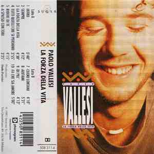 Paolo Vallesi - La Forza Della Vita