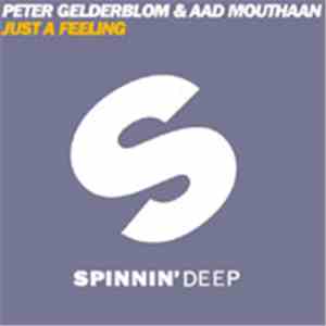 Peter Gelderblom, Aad Mouthaan - Just A Feeling
