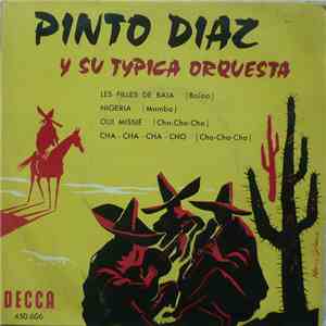 Pinto Diaz Y Su Typica Orquesta - Les Filles De Baia
