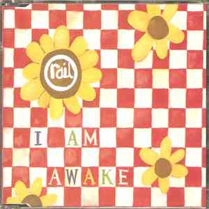 Rail  - I Am Awake