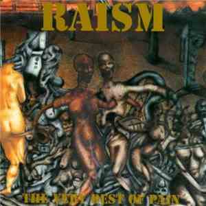 Raism - The Very Best Of Pain
