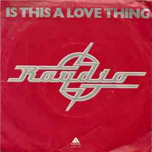 Raydio - Is This A Love Thing