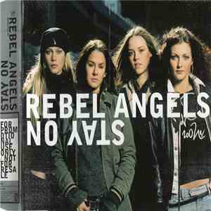 Rebel Angels - Stay On