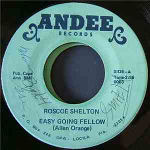 Roscoe Shelton - Easy Going Fellow