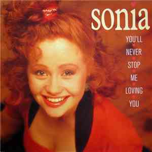 Sonia - You'll Never Stop Me Loving You