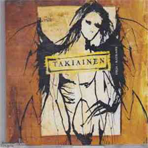 Takiainen - Orja / Katkaise