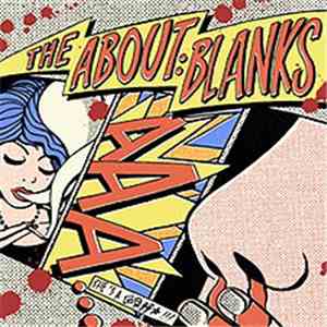 The About Blanks - She's A Nosebleed