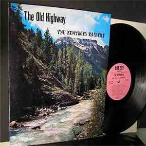 The Kentucky Raiders - The Old Highway