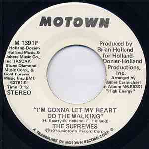 The Supremes - I'm Gonna Let My Heart Do The Walking
