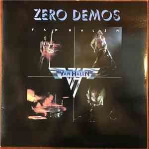 Van Halen - Zero Demos