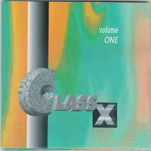 Various - Class-X - Volume One