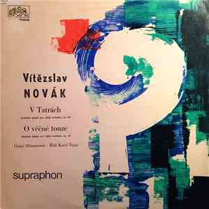 Vítězslav Novák - V Tatrách / O Věčné Touze