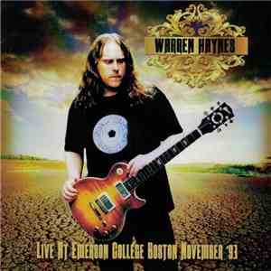 Warren Haynes - Live At Emerson College Boston November '93