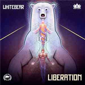 Whitebear  - Liberation