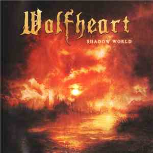 Wolfheart  - Shadow World