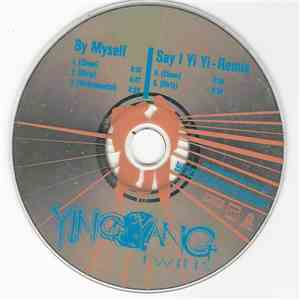 Ying Yang Twins - By Myself / Say I Yi Yi (Remix)