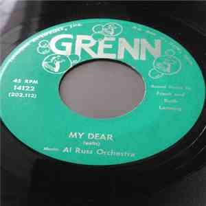 Al Russ Orchestra - My Dear / Cheek To Cheek